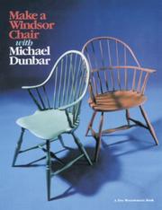 Make a Windsor Chair with Michael Dunbar by Michael Dunbar