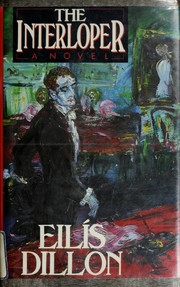 Cover of: The interloper: a novel