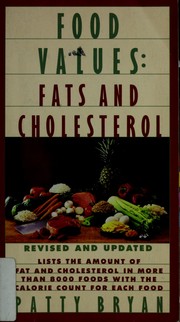 Cover of: Food values: fats and cholesterol