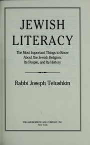 Cover of: Jewish literacy by Joseph Telushkin