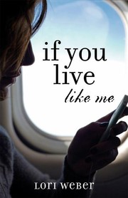 Cover of: If You Live Like Me