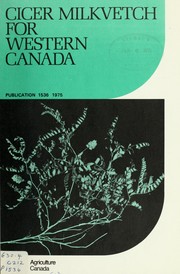 Cover of: Cicer milkvetch for Western Canada