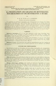 La production de graine de betteraves fourragères et de betteraves à sucre by R. M. M. Vicar