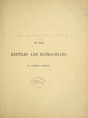 Cover of: On the reptiles and batrachians by Samuel Garman