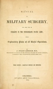 Cover of: A manual of military surgery