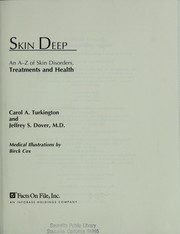 Cover of: Skin deep: an A-Z of skin, skin disorders, treatments and health