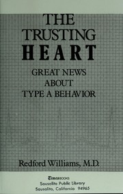 The Trusting Heart by Redford Dr Williams