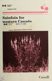 Cover of: Sainfoin for Western Canada by M.R. Hanna... [et al.].