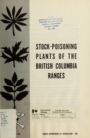 Cover of: Stock poisoning plants of the British Columbia ranges by Alastair McLean, H. H. Nicholson