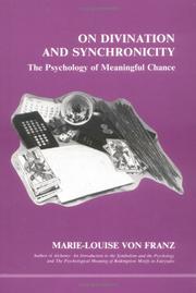 Cover of: On Divination and Synchronicity: The Psychology of Meaningful Chance. Originally Presented As Lectures at the C.G. Jung Institute, Zurich (Studies in Jungian Psychology)