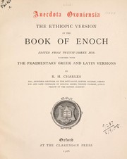 The Ethiopic Version of the Book of Enoch by Robert Henry Charles, Enoch Patriarch of Jerusalem.