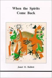 Cover of: When the spirits come back