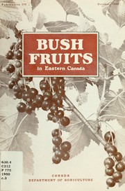 Cover of: Bush fruits in eastern Canada by D. S. Blair