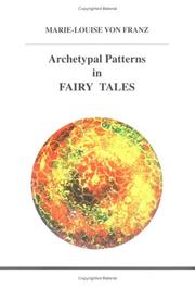 Cover of: Archetypal patterns in fairy tales