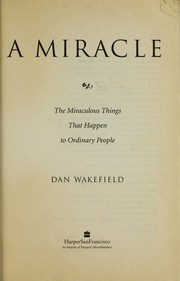 Cover of: Expect a miracle by Dan Wakefield