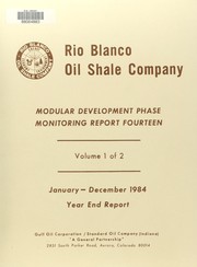 Modular development phase monitoring by Rio Blanco Oil Shale Company