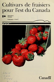 Cover of: Cultivars de fraisiers pour l'est de Canada