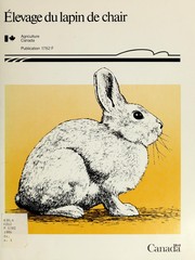 Cover of: Élevage du lapin de chair by Canada. Agriculture Canada