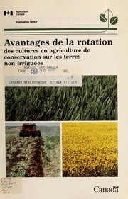 Avantages de la rotation des cultures en agriculture de conservation sur les terres non-irriguées