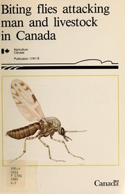 Cover of: Biting flies attacking man and livestock in Canada by D. M. Wood