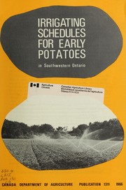 Cover of: Irrigating schedules for early potatoes in southwestern Ontario by J. M. Fulton