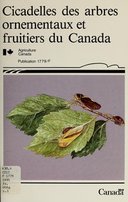 Cover of: Cicadelles des arbres ornementaux et fruitiers du Canada by K. G. A. Hamilton