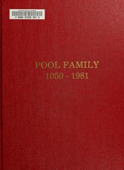 Cover of: Genealogy and family history of John Pool(e) in America, 1630-1981