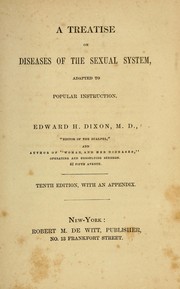 Cover of: A treatise on diseases of the sexual system: adapted to popular instruction