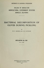 Cover of: Bacterial decomposition of olives during pickling