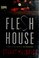 Cover of: Flesh house