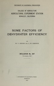 Cover of: Some factors of dehydrater efficiency
