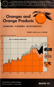 Cover of: Oranges and orange products: changing economic relationships