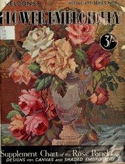 Cover of: Weldons flower embroidery
