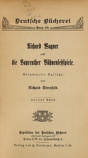 Cover of: Richard Wagner und die Bayreuther Bühnenfestspiele