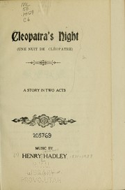 Cover of: Cleopatra's night =: Une nuit de Cléopatre : opera in two acts