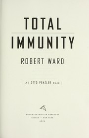 Cover of: Total immunity by Ward, Robert