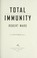 Cover of: Total immunity