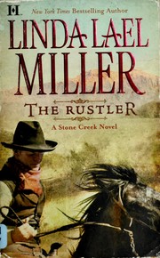 Cover of: The rustler: a Stone Creek novel