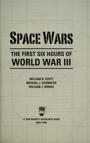 Cover of: Space wars: the first six hours of world war III
