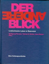 Cover of: Der andere Blick: Lesbisschwules Leben in Oesterreich. Eine Kulturgeschichte