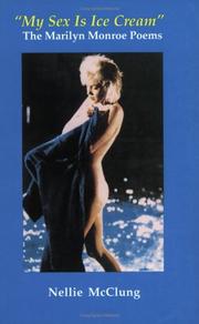 Cover of: My Sex is Ice Cream : The Marilyn Monroe Poems