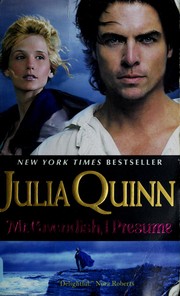 Cover of: Mr. Cavendish, I Presume by Julia Quinn.