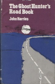 Cover of: The ghost hunter's road book