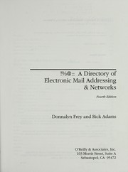 Cover of: !%@:: a directory of electronic mail addressing & networks by Donnalyn Frey