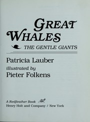 Cover of: Great whales, the gentle giants