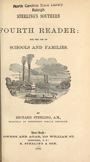 Cover of: Sterling's Southern fourth reader: for the use of schools and families