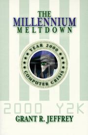 The Millennium Meltdown by Grant R. Jeffrey
