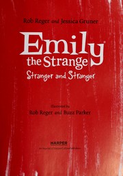 Cover of: Stranger and Stranger (Emily the Strange #2) by Rob Reger