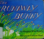 Cover of: The runaway bunny by Margaret Wise Brown.