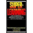 Superlearning by Sheila Ostrander, Lynn Schroeder, Nancy Ostrander, Shelia Ostrander, S Ostrander